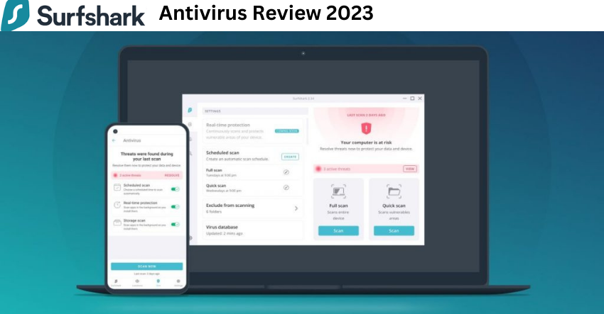 Surfshark Antivirus Review In 2023: Buying Guide