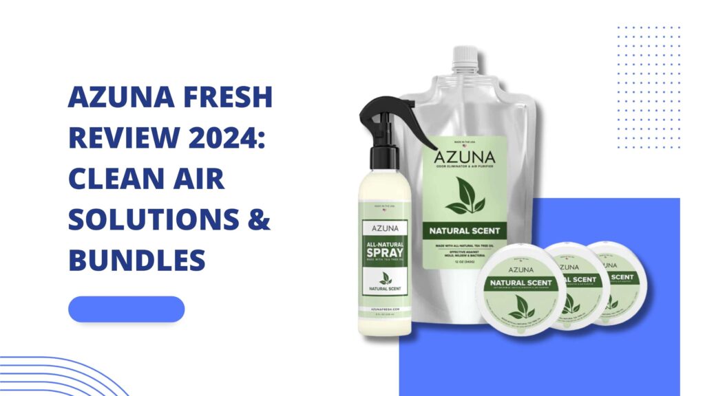 Azuna Fresh Review