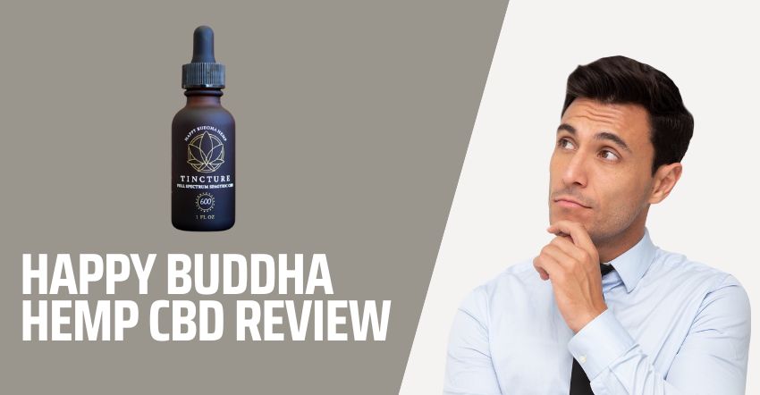 Happy Buddha Hemp CBD Review