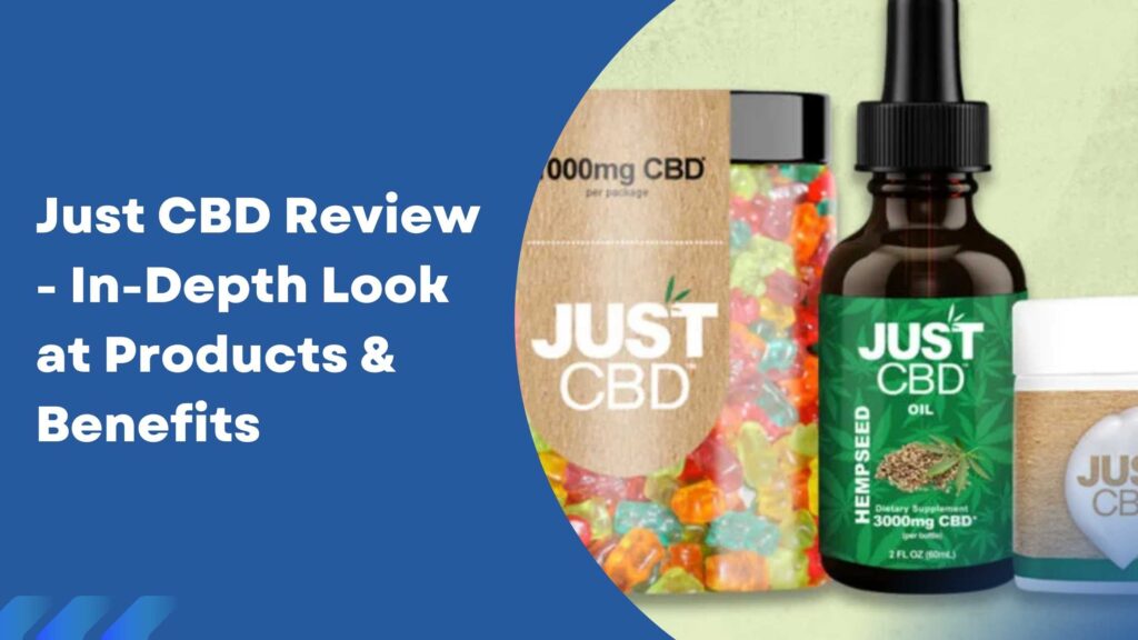 Just CBD Review