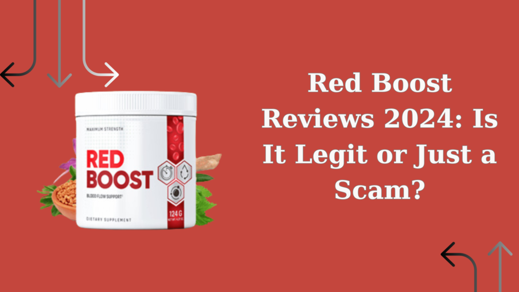 Red Boost Reviews 2024